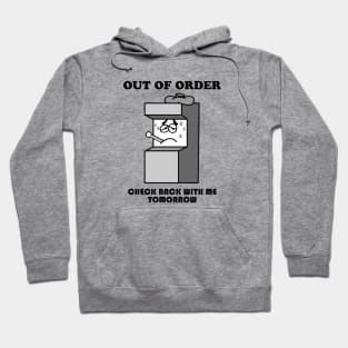Out Of Order Hoodie